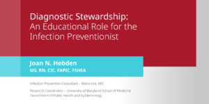 Joan Hebden - Diagnostic Stewardship CE course